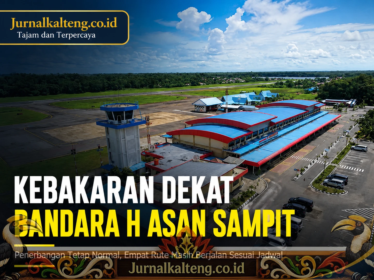 Jurnalkalteng_Bandara_H_Asan_Sampit