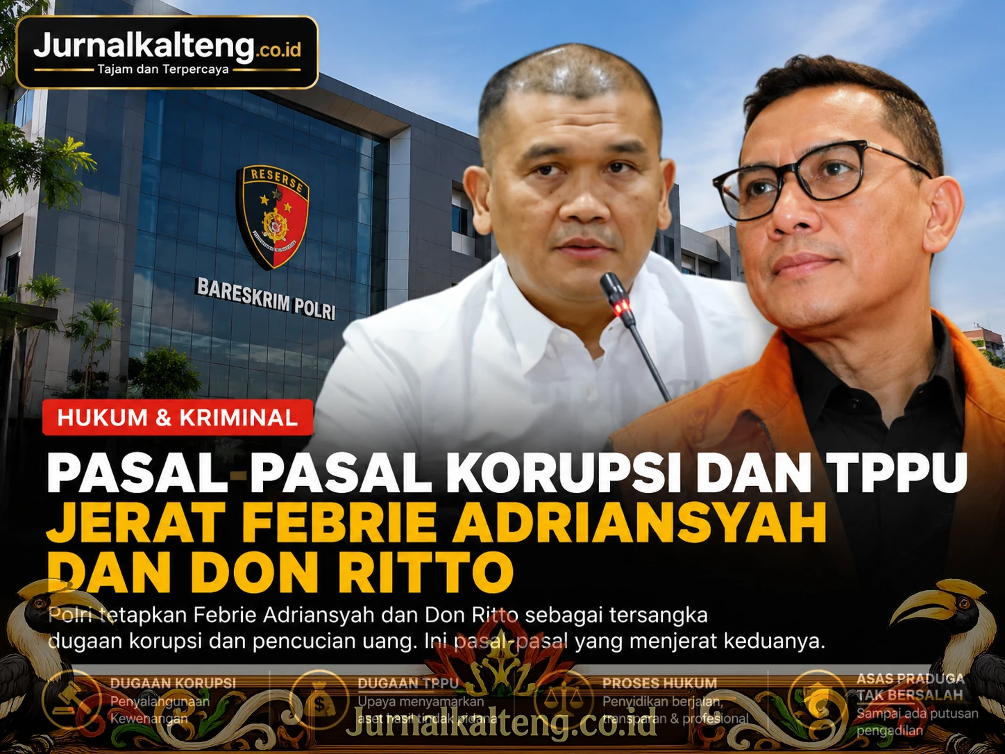 Jurnalkalteng_Febrie_Adriansyah_4x3