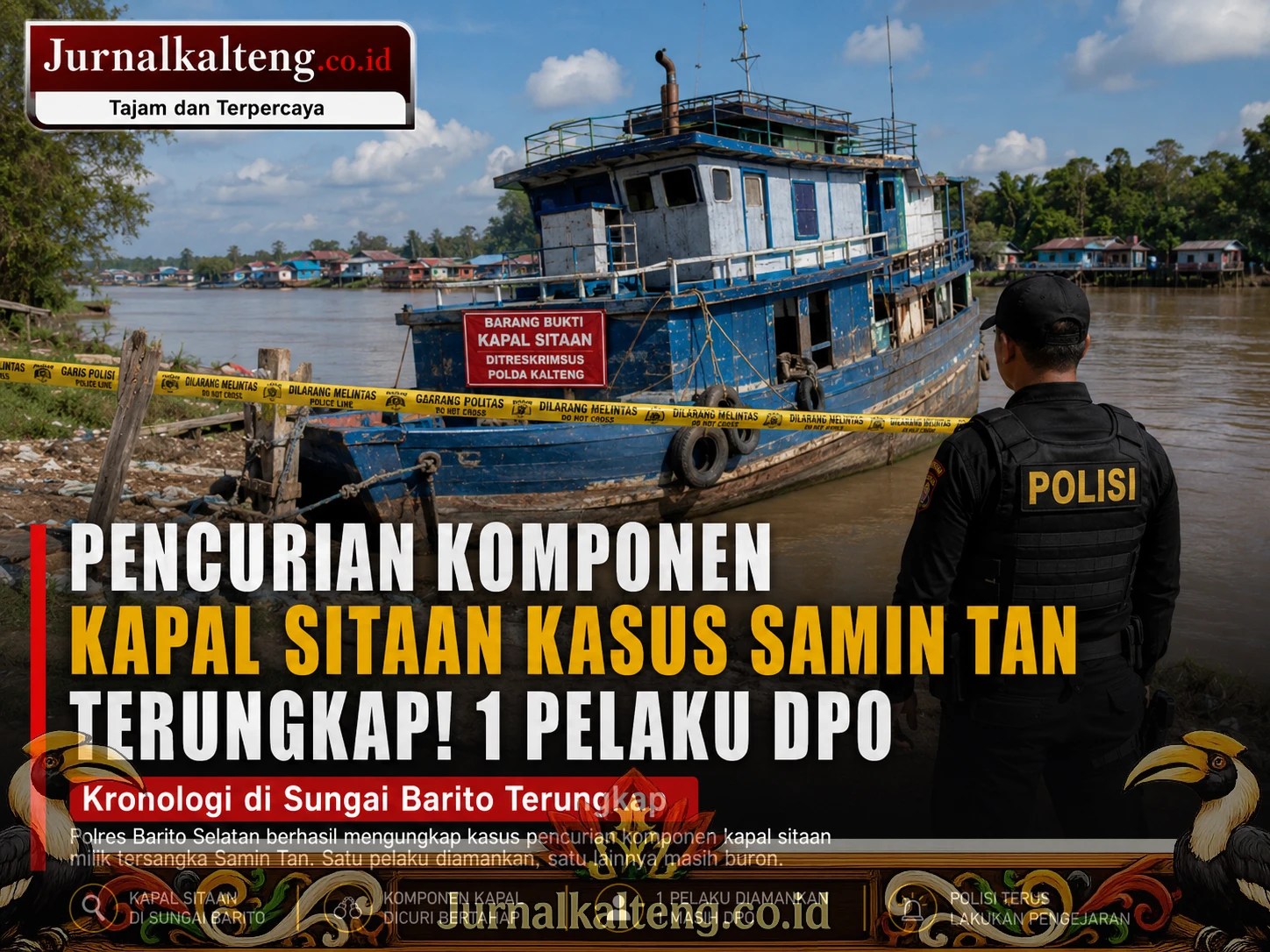 Jurnalkalteng_Kapal_Sitaan_Samin_Tan