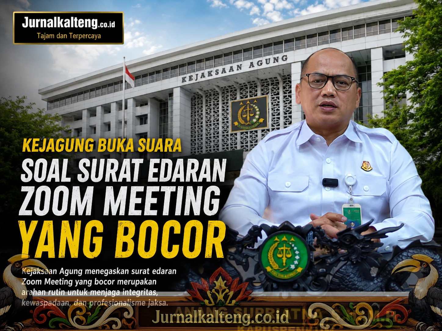Jurnalkalteng_Kejagung_Surat_Edaran_Zoom_Meeting