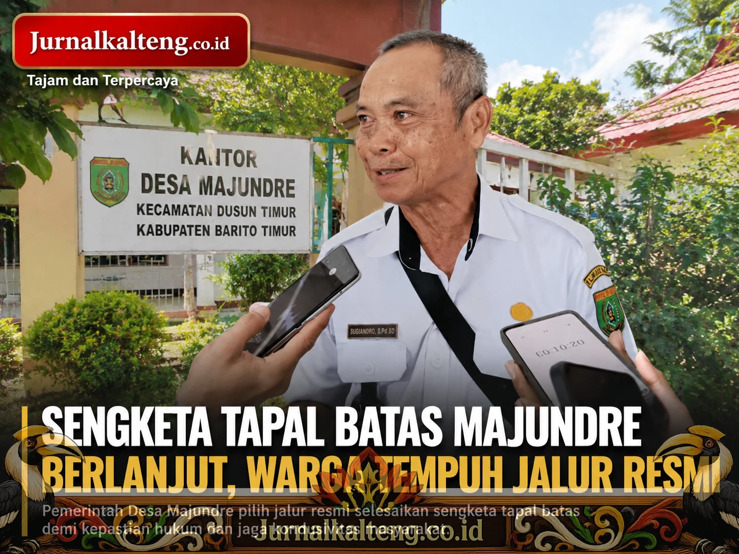 Jurnalkalteng_Majundre_4x3