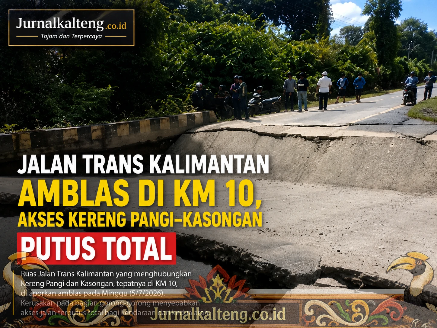Jurnalkalteng_Trans_Kalimantan_4x3