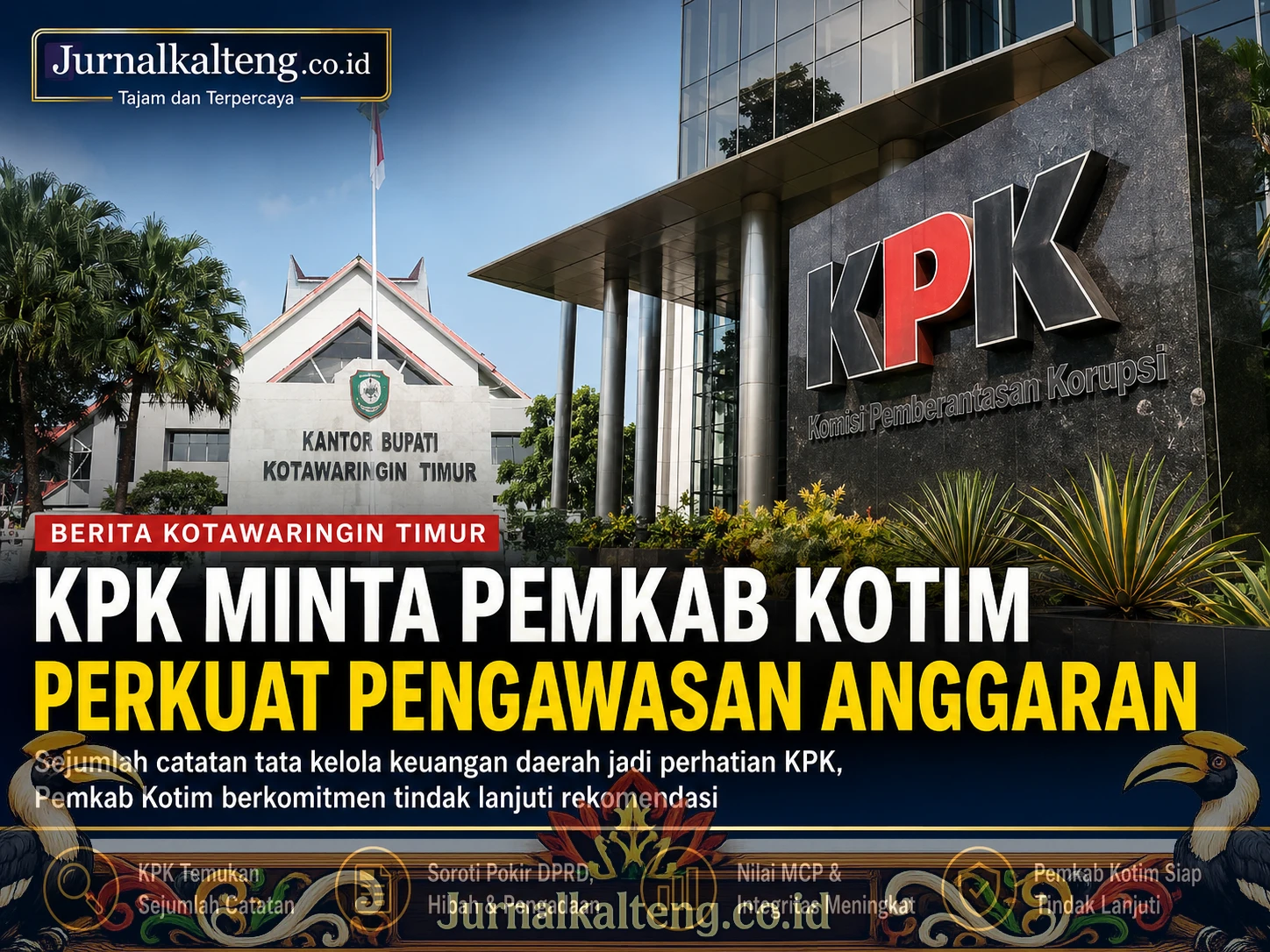 KPK_Minta_Pemkab_Kotim_Perkuat_Pengawasan_Anggaran