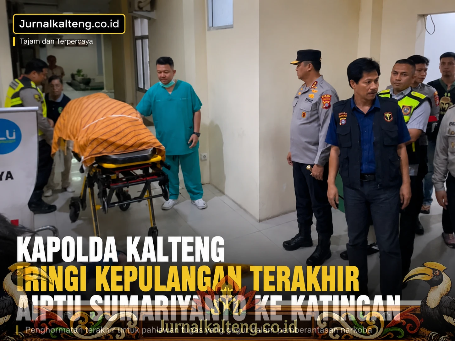 Kapolda_Kalteng_Antar_Jenazah_Aiptu_Sumariyanto