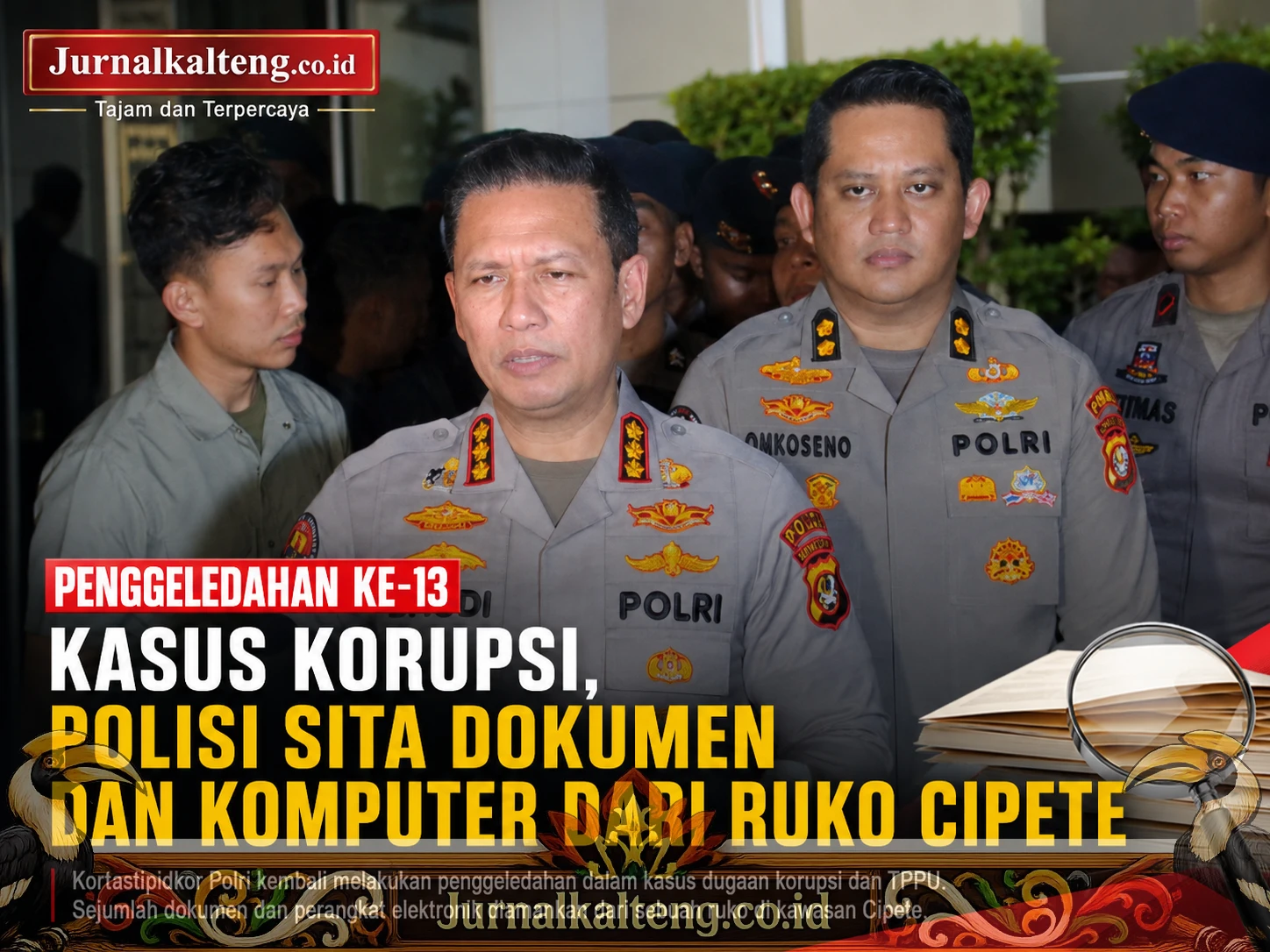Polisi_Sita_Dokumen_Ruko_Cipete