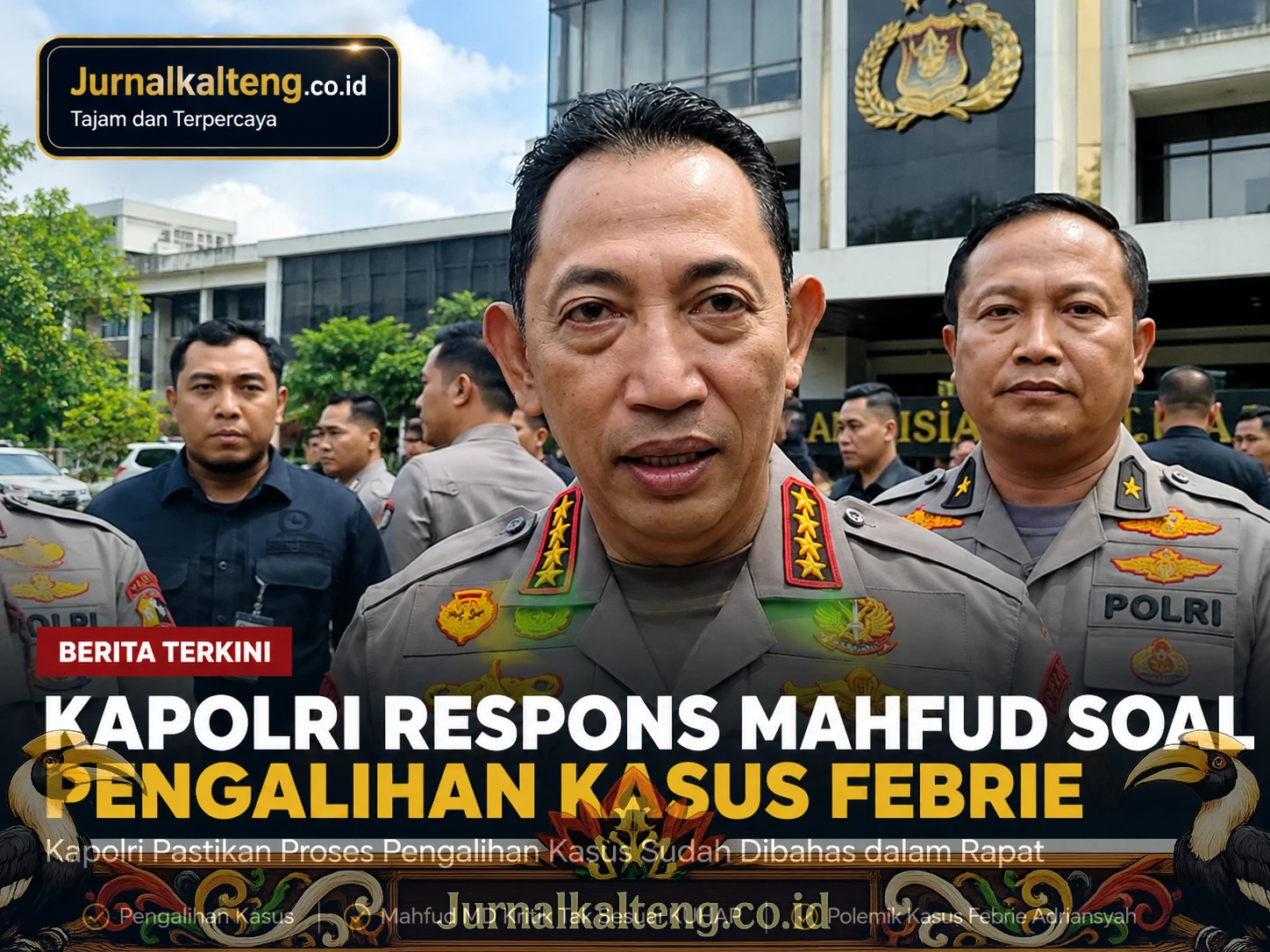 kapolri_respons_mahfud_pengalihan_kasus_febrie
